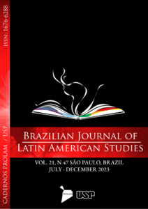 A Revista Brazilian Journal of Latin American Studies (BJLAS) lança novo número