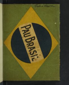 Os cem anos do ‘Manifesto Pau-Brasil’, que ‘virou a página’ da poesia brasileira
