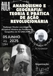 LEHG promove Aula Aberta para debater as conexões entre Anarquismo e Geografia