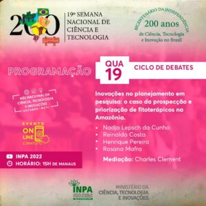 O evento comemora o bicentenário da independência do Brasil com divulgação da ciência nacional